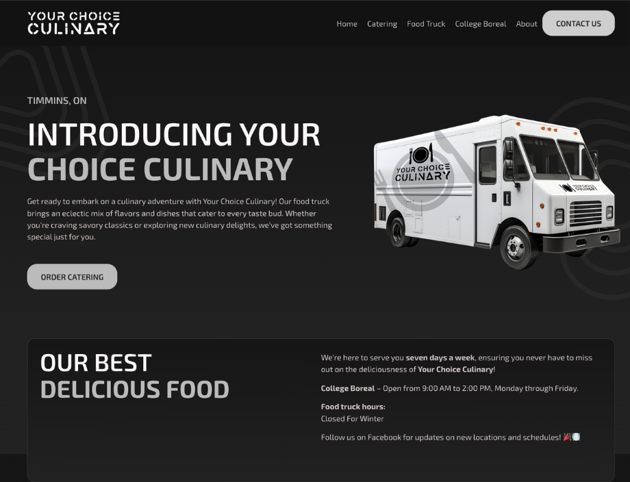 Whissel Strategies A white food truck with "Your Choice Culinary" branding is displayed on a dark-themed website introducing a culinary service in Timmins, Ontario, with ordering and contact options. Toronto Digital Marketing Agency